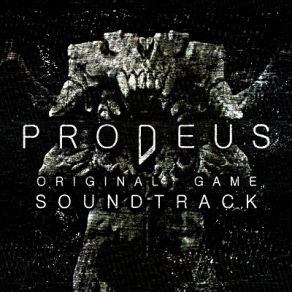 Prodeus (Original Game Soundtrack) (By Andrew Hulshult) album cover