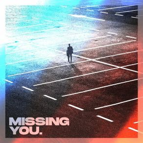 Missing You album cover