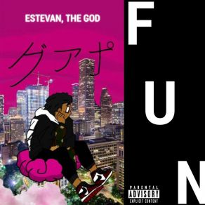 FUN (Guapotron Bonus) album cover