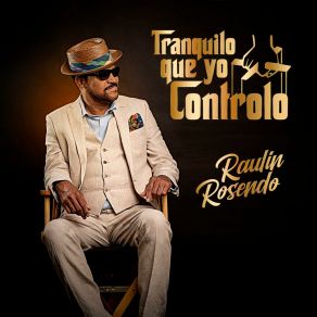 Tranquilo Que Yo Controlo album cover