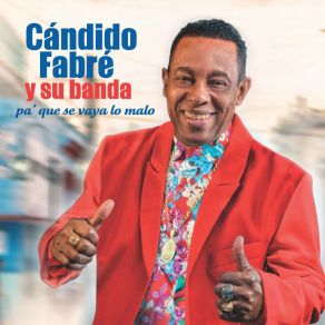 Pa' Que Se Vaya Lo Malo album cover