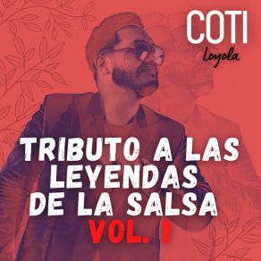 Tributo A Las Leyendas De La Salsa Vol. 1 album cover