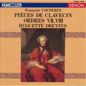 Couperin - Pieces De Clavecin, Ordres VII, VIII - Huguette Dreyfus album cover