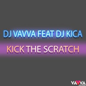 Kick The Scratch album cover
