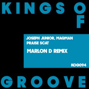 Praise Scat (Marlon D Remixes) album cover