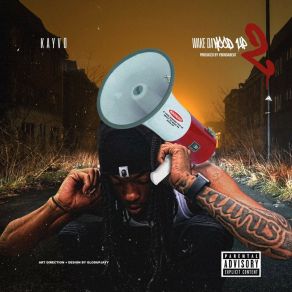 Wake Da Hood Up 2 album cover