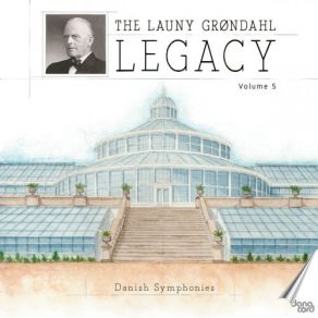 The Launy Grøndahl Legacy, Vol. 5 album cover