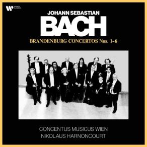 Bach: Brandenburg Concertos Nos. 1 - 6 (Recorded 82) album cover