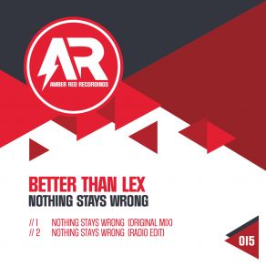 Nothing Stays Wrong album cover