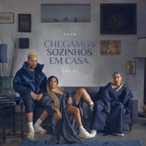 Chegamos Sozinhos Em Casa album cover