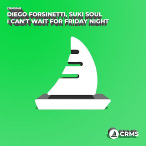 I Can't Wait For Friday Night album cover