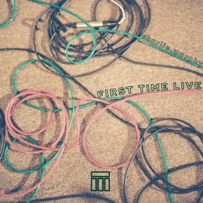 First Time Live album cover