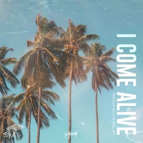 I Come Alive album cover