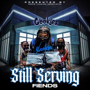 Still Serving Fiends album cover