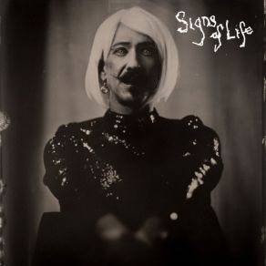 Signs Of Life (In Progress…) album cover
