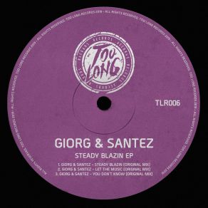 Steady Blazin EP (Original Mix) album cover