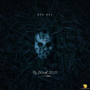 Re-Work 2021 (Re-Work 2021) album cover
