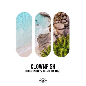 Loto + On The Sun + Rudimental album cover