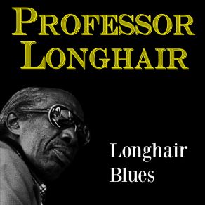 Longhair's Blues album cover