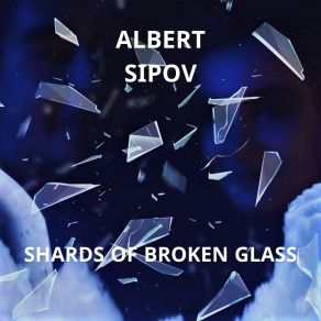 Shards Of Broken Glass album cover