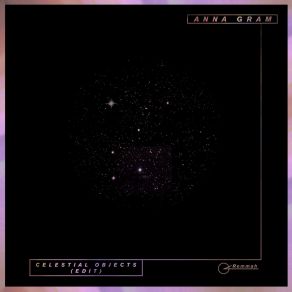 Celestial Objects (Edit) album cover