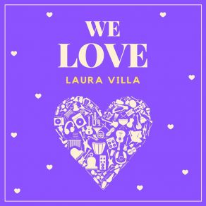 We Love Laura Villa album cover