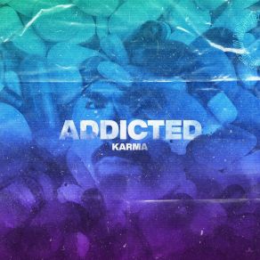 Addicted album cover
