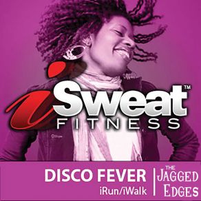 ISweat Fitness Music, Vol. 01: Disco Fever album cover