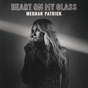 Heart On My Glass album cover
