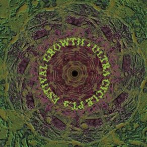 Ultra Cycle Pt. 2: Estival Growth (CD01) album cover