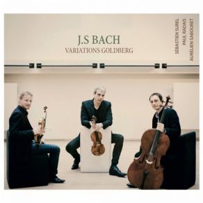 J. S. Bach: Variations Goldberg (Transcription Pour Trio À Cordes De D. Sitkovetsky) album cover