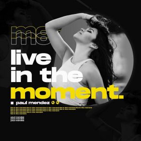 Live In The Moment album cover