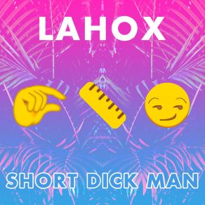 Short Dick Man album cover