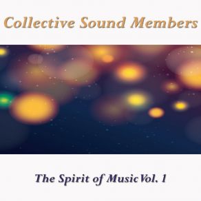 The Spirit Of Music, Vol. 1 album cover