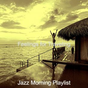 Feelings For Traveling album cover
