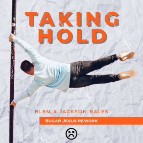 Taking Hold (Sugar Jesus Rework) album cover