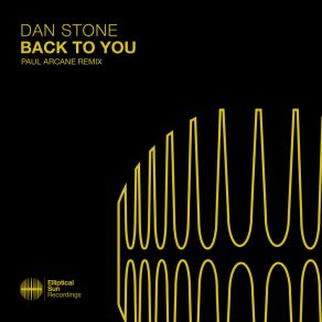 Back To You (Paul Arcane Remix) album cover