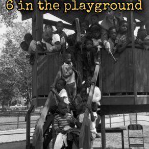 6 In The Playground album cover