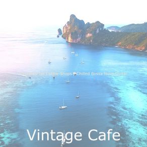 Backdrop For Coffee Shops - Chilled Bossa Nova Guitar album cover