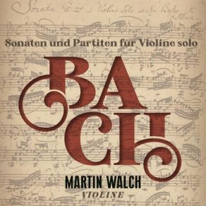 Bach: Sonaten Und Partiten Für Violine Solo (Live) (CD2) album cover