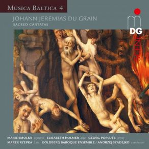Du Grain: Sacred Cantatas - Musica Baltica, Vol. 4 album cover