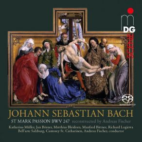 J. S. Bach: St. Mark Passion, BWV 247 (CD1) album cover