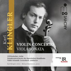 Klingler: Violin Concerto & Viola Sonata album cover