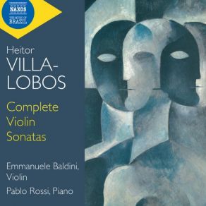 Villa-Lobos: Complete Violin Sonatas album cover