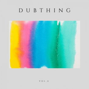 Dubthing, Vol. 4 album cover