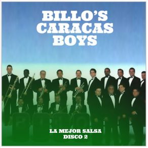 Billo's Caracas Boys: La Mejor Salsa. Disco 2 album cover