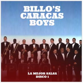 Billo's Caracas Boys: La Mejor Salsa. Disco 1 album cover