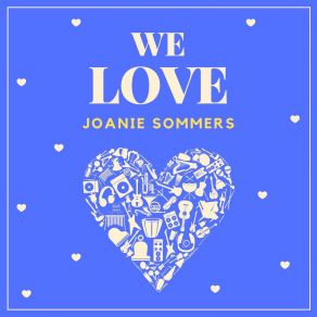 We Love Joanie Sommers album cover