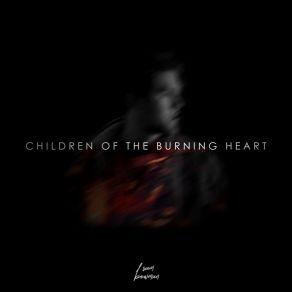 Children Of The Burning Heart album cover