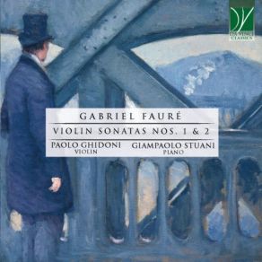 Gabriel Fauré: Violin Sonatas Nos. 1 & 2 album cover